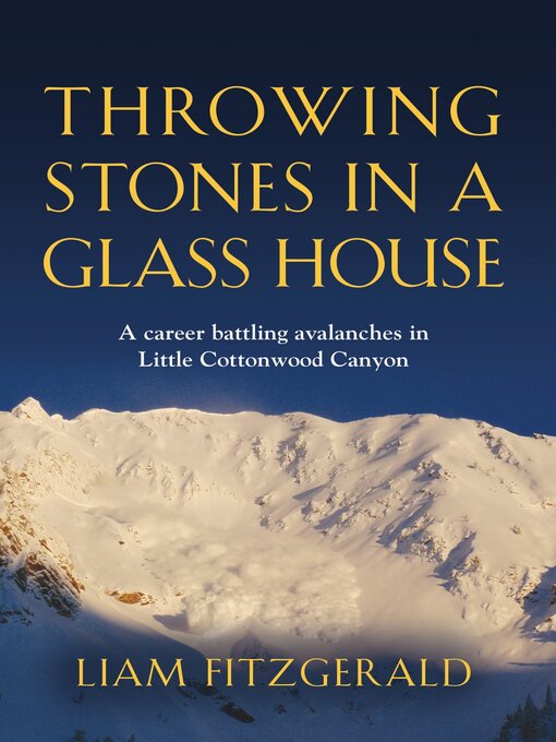 Title details for Throwing Stones in a Glass House by Liam Fitzgerald - Available